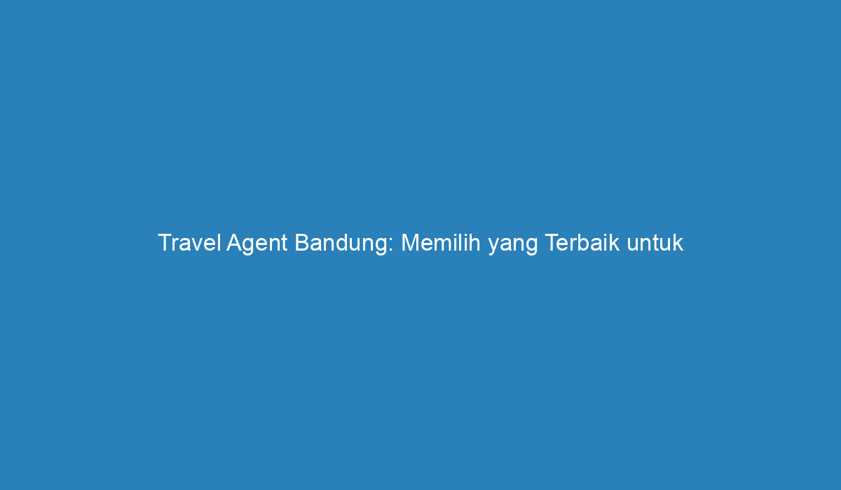 alamat email travel agent di bandung