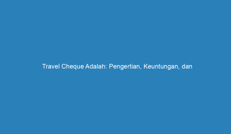 travel cheque adalah