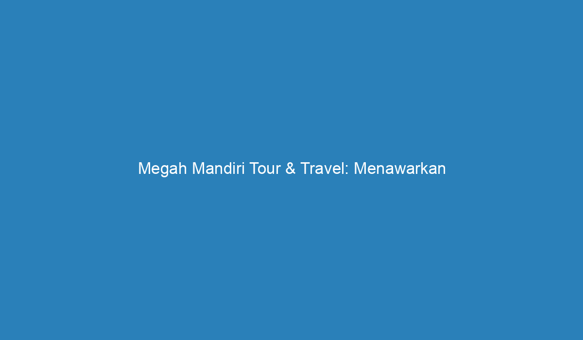 mandiri tour & travel